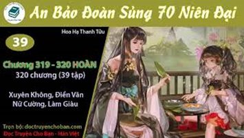 [HV] An Bảo Đoàn Sủng 70 Niên Đại